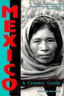 Mexico: A Country Guide 091121335X Book Cover