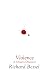 Violence: A Modern Obsession