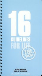 Paperback 16 Guidelines for A Happy Life: The Basics Book