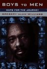 Boys to Men: Maps for the Journey für 69,00 EUR bei amazon.de Bild: Boys to Men: Maps for the Journey für 69,00 EUR bei amazon.de