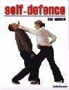 Selfdefence for Women Lavinia SooWarr 9781845094607 Books