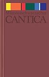 Münsterschwarzacher Cantica: Vergessene Lieder der Bibel - Benediktiner-Mönche 