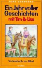 Paperback Ein Jahr voller Geschichten mit Tim und Lisa. Vorlesebuch zur Bibel. [German] Book