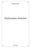 declaration de revenu  Déclaration d\'amour