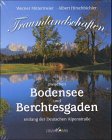  Traumlandschaften zwischen Bodensee und Berchtesgaden entlang der Deutschen Alpenstraße