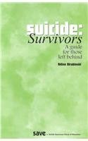 Paperback Suicide Survivors: A Guide for Those Left Behind Book