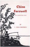 China Farewell, Ten Momentous Days B000ETTN9G Book Cover