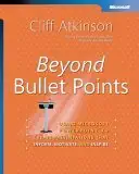 Beyond Bullet Points: Using Microsoft PowerPoint to Create Presentations That Inform, Motivate, and Inspire