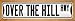 SMART BLONDE Over The Hill Highway Novelty Wood Mounted Small Metal Street Sign WB-K-1401