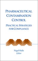 Pharmaceutical Contamination Control: Practical Strategies for Compliance 1933722029 Book Cover