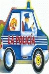Paperback LA POLICIA(MODULO CON SONIDO) Book