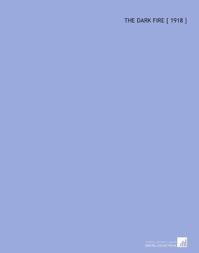 The Dark Fire [ 1918 ]