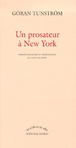 UN PROSATEUR À NEW YORK [Mass Market Paperback] TUNSTROM,GÖRAN