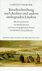 Reisebeschreibung nach Arabien und anderen umliegenden Ländern - Carsten Niebuhr