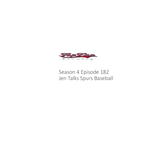 Season 4 Episode 182: Jen Talks Spurs 2025-2026
