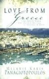Love from Greece: Happily Ever After/Fairy-Tale Romance/In a Land Far, Far Away (Heartsong Novella Collection)