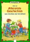  Allererste Geschichten vom Streiten und Versöhnen
