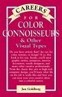 Buy Color Connoisseurs & Other Visual Types (Vgm Careers for You Series) — BookShops.in
