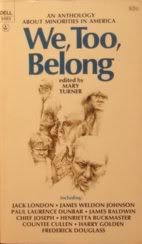 Paperback We, Too, Belong: An Anthology About Minorities in America. Book
