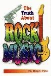 Paperback The truth about rock music Book