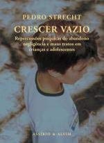 Paperback Crescer Vazio (Portuguese Edition) [Portuguese] Book