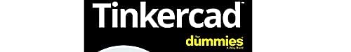 Tinkercad For Dummies (For Dummies (Computer/Tech)) - Image 3