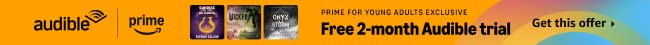 Exclusive offer for Prime for Young Adults members: free 2-month Audible trial. Start listening now.