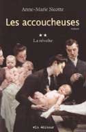 Paperback Les Accoucheuses; Tome 2: La Revolte (2) Book