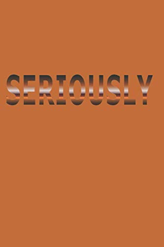 SERIOUSLY: Are You For Real?