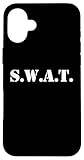 Photo Gallery swat – divertente detto sarcastico, carino e alla moda swat team novità custodia per iphone 16 plus Photo Gallery swat – divertente detto sarcastico, carino e alla moda swat team novità custodia per iphone 16 plus
