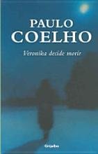 Veronika decide morir (Spanish Edition) [Spanish] 9685957851 Book Cover