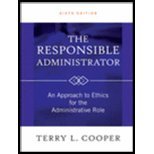 The Responsible Administrator: An Approach to Ethics for the Administrative Role, 6th Edition - Instructor Resources (Instructor Guide + PowerPoint Presentation) - img