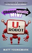 Inside the Pages of Digital Book U, Robot (Chooseomatic Books) Detailed Review Curated Content Must Read