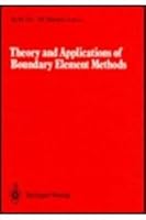 Theory and Applications of Boundary Element Methods 3540507035 Book Cover