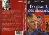 Paperback Boulevard des illusions *** (Le) (LITTÉRATURE FRANÇAISE) [French] Book