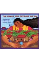The Woman Who Outshone the Sun/LA Mujer Que Bri... [Spanish] 0780740718 Book Cover