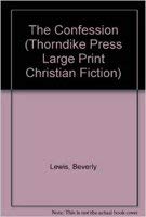 The Confession [Large Print] 0786215224 Book Cover