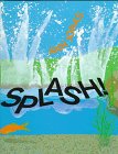 Splash!