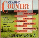 Classic Country: Country Gold 2 [Audio CD] Various Artists