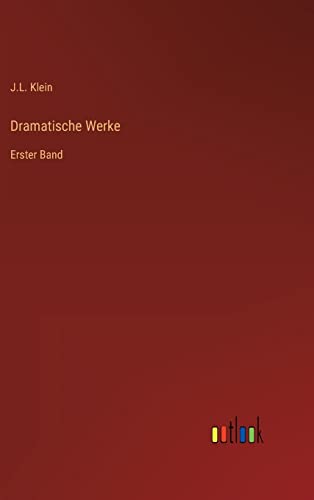 Dramatische Werke: Erster Band (German Edition)