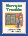 Hardcover Harry in Trouble Book