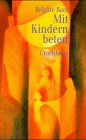 Paperback Mit Kindern beten. [German] Book