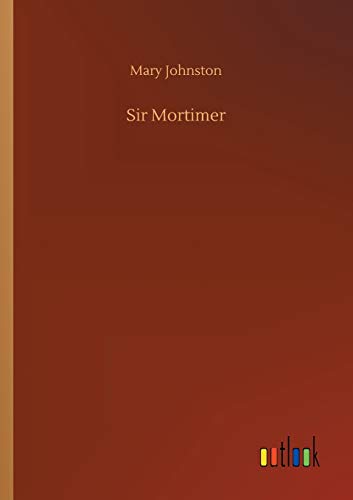 Sir Mortimer 3732696154 Book Cover