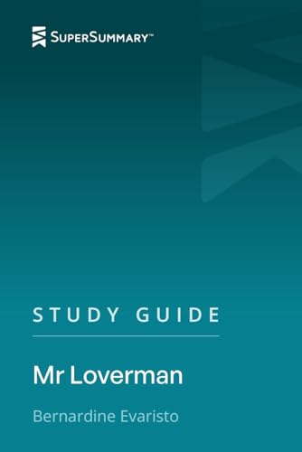 Study Guide: Mr Loverman by Bernardine Evaristo (SuperSummary)