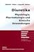 Produktbild Diuretika: Physiologie, Pharmakologie und klinische Anwendungen