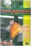 DVD Goalkeeping: The DiCicco Method (Part One: Introduction to Goalkeeping, What Every Goalkeeper and Coach Needs to Know) Book