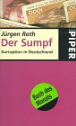 Paperback Der Sumpf Korruption in Deutschland [German] Book