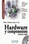 HARDWARE Y COMPONENTES-2002-MANUAL FUNDA (MANUALES FUNDAMENTALES)