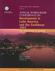 Annual World Bank Conference on Development in Latin America and the Caribbean 1995: Proceedings of a Conference Held in Rio De Janeiro: The Challenges of Refo Rm (World Bank Latin American and Caribbean Studies. Proceedings)