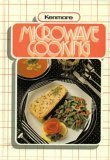 Kenmore Microwave Cooking (PART#400200)      Hardcover – January 1, 1987